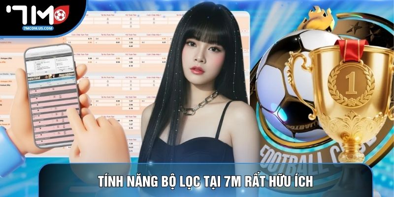 Tính năng bộ lọc tại 7M rất hữu ích Tính năng bộ lọc tại 7M rất hữu ích